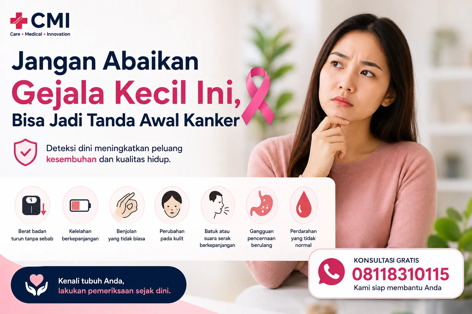 Jangan abaikan gejala kecil, bisa jadi tanda awal kanker yang perlu diperiksa sejak dini.