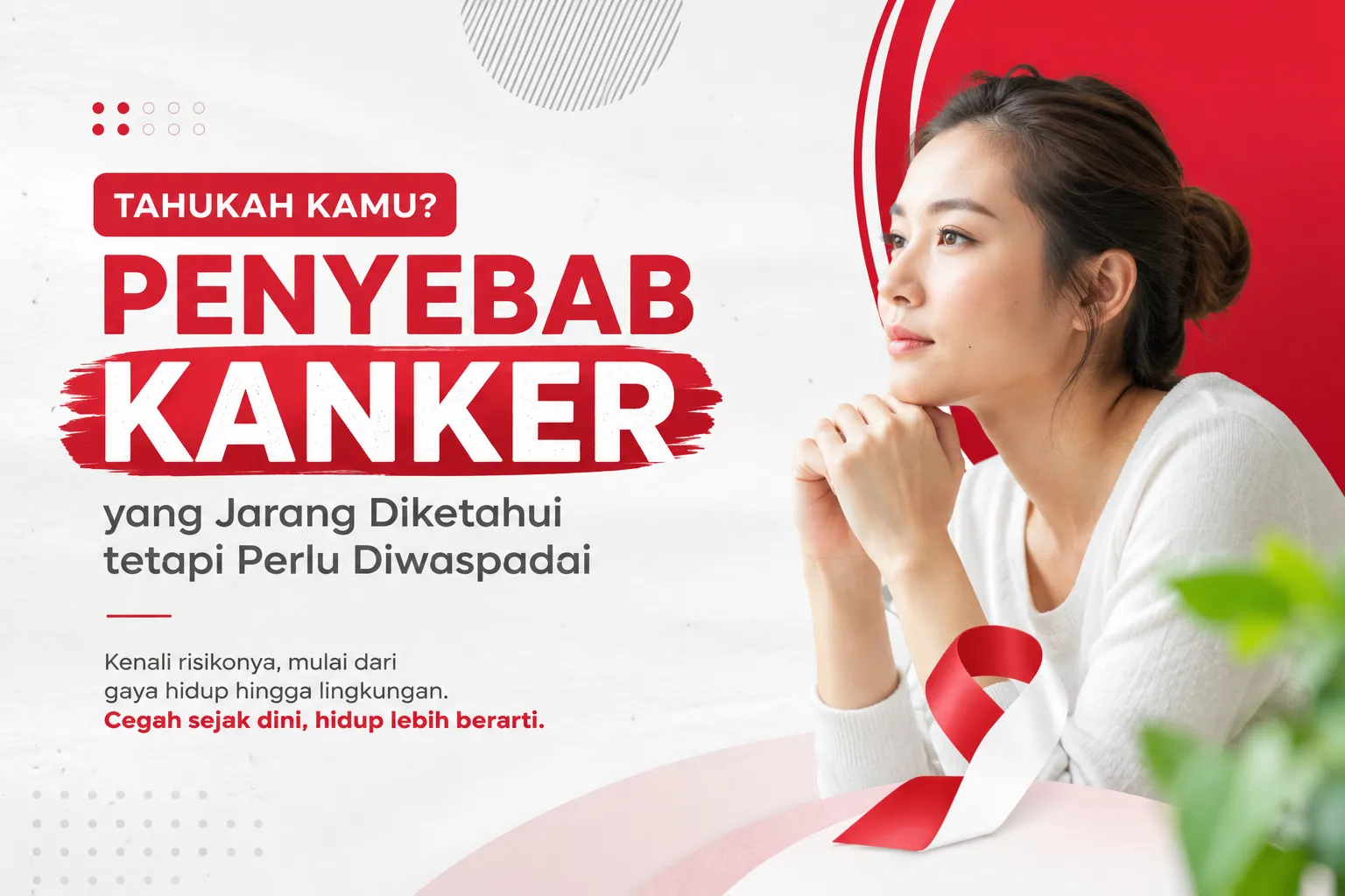 Penyebab kanker yang jarang diketahui tetapi perlu diwaspadai, ilustrasi wanita dengan pita kesadaran merah putih sebagai simbol pentingnya deteksi dini dan pencegahan kanker.