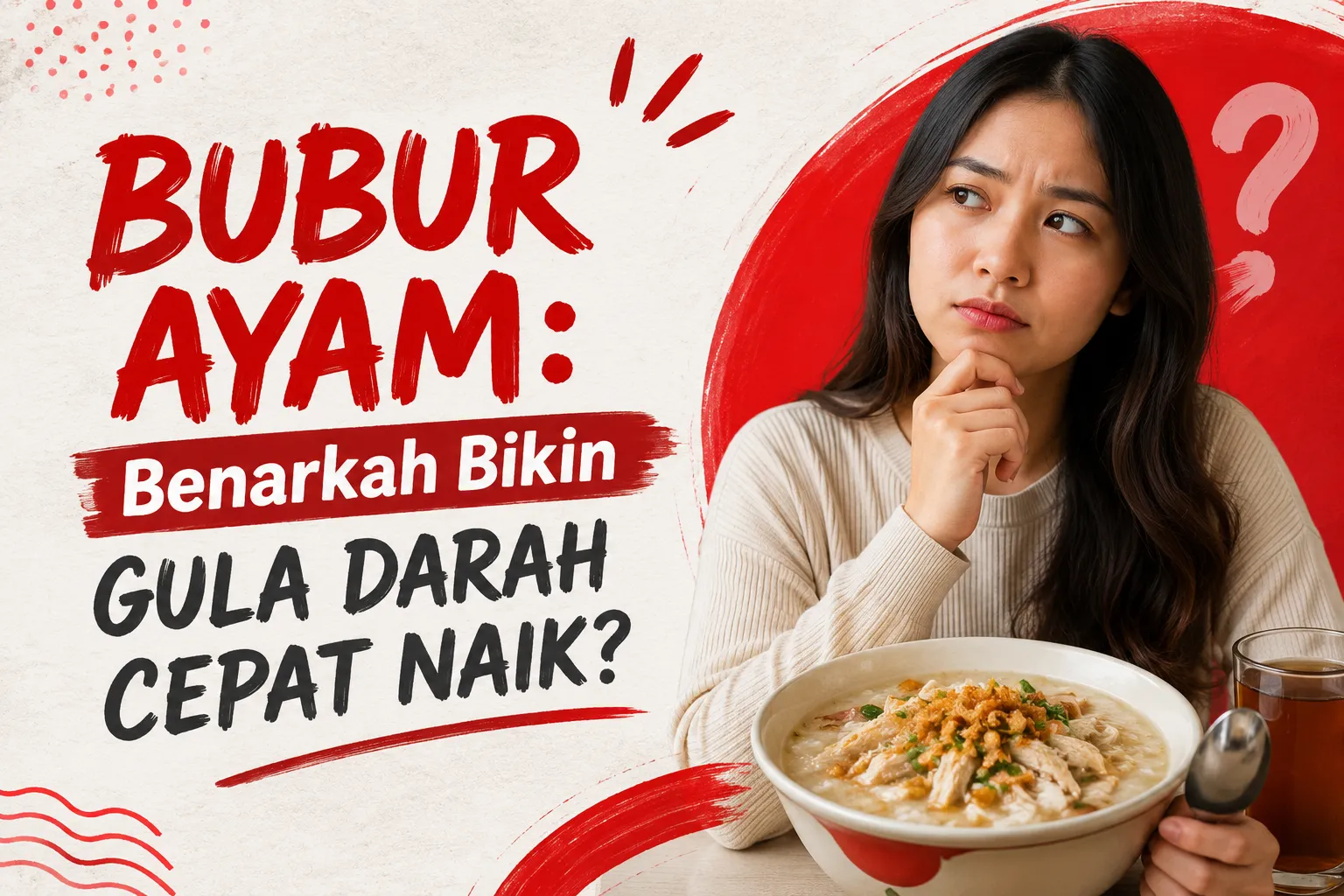bubur ayam untuk penderita diabetes, dampak bubur ayam pada gula darah, makanan tinggi karbohidrat dan gula darah
