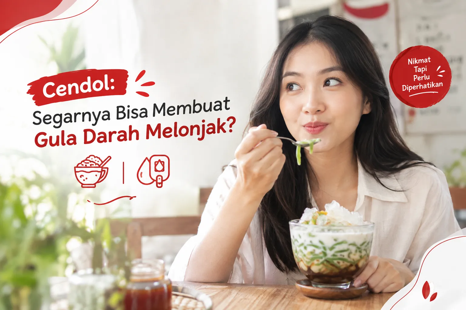 Cendol: Segarnya Bisa Membuat Gula Darah Melonjak?