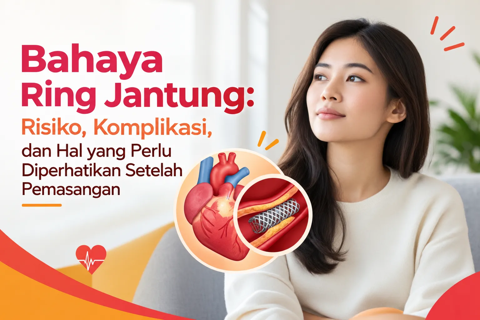 Bahaya ring jantung, risiko dan komplikasi setelah pemasangan stent jantung